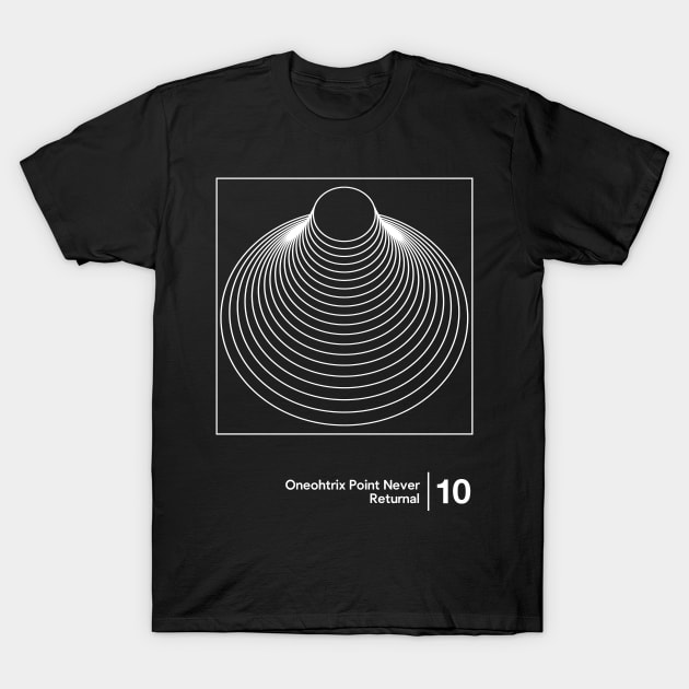 Oneohtrix Point Never / Minimalist Graphic Artwork Design T-Shirt by saudade